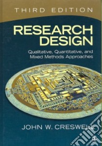 Research Design libro in lingua di Creswell John W.