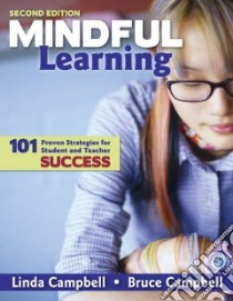 Mindful Learning libro in lingua di Campbell Linda, Campbell Bruce