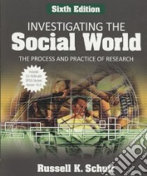 Investigating the Social World libro in lingua di Schutt Russell K.