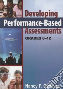 Developing Performance-Based Assessments libro in lingua di Gallavan Nancy P.