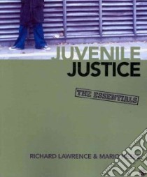 Juvenile Justice libro in lingua di Lawrence Richard, Hesse Mario