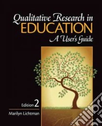 Qualitative Research in Education libro in lingua di Lichtman Marilyn