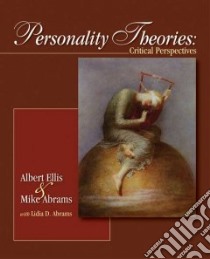Personality Theories libro in lingua di Abrams Mike, Ellis Albert, Dengelegi Abrams Lidia