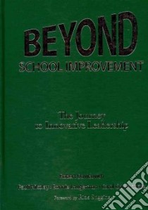 Beyond School Improvement libro in lingua di Davidovich Robert, Nikolay Pauli, Laugerman Bonnie, Commodore Carol, Stiggins Rick (FRW)