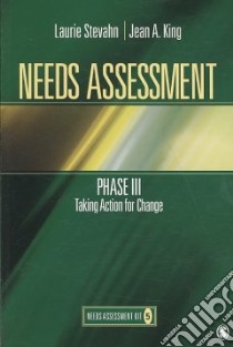 Needs Assessment Phase III libro in lingua di Stevahn Laurie, King Jean A.