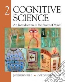 Cognitive Science libro in lingua di Friedenberg Jay, Silverman Gordon