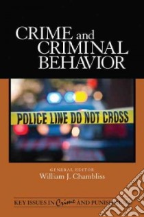 Crime and Criminal Behavior libro in lingua di Chambliss William J. (EDT)