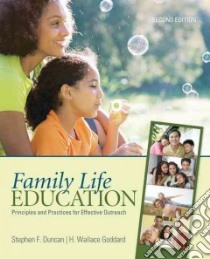 Family Life Education libro in lingua di Duncan Stephen F., Goddard H. Wallace