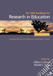Sage Handbook for Research in Education libro in lingua di Clifton Conrad