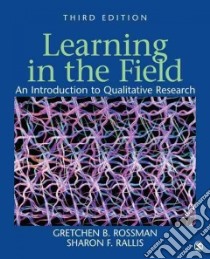 Learning in the Field libro in lingua di Rossman Gretchen B., Rallis Sharon F.