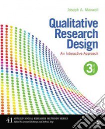 Qualitative Research Design libro in lingua di Maxwell Joseph Alex