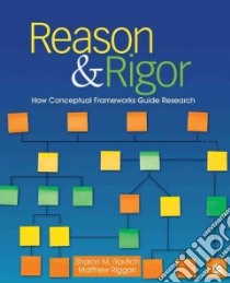 Reason & Rigor libro in lingua di Ravitch Sharon M., Riggan Matthew
