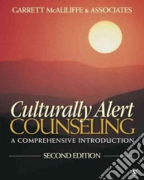 Culturally Alert Counseling libro in lingua di McAuliffe Garrett