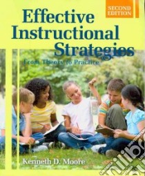 Effective Instructional Strategies/ Developing Portfolios in Education libro in lingua di Moore Kenneth D., Johnson Ruth S., Mims-Cox J. Sabrina, Doyle-nichols Adelaide