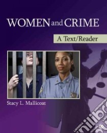 Women and Crime libro in lingua di Mallicoat Stacy L. (EDT)