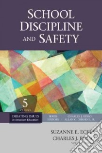 School Discipline and Safety libro in lingua di Suzanne E Eckes