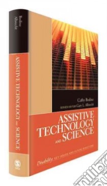 Assistive Technology and Science libro in lingua di Cathy Bodine