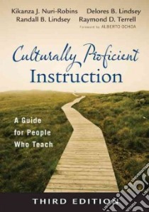 Culturally Proficient Instruction libro in lingua di Robins Kikanza Nuri, Lindsey Randall B., Lindsey Delores B., Terrell Raymond D., Ochoa Alberto M. (FRW)