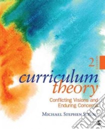 Curriculum Theory libro in lingua di Schiro Michael