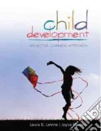 Child Development libro in lingua di Levine Laura E., Munsch Joyce