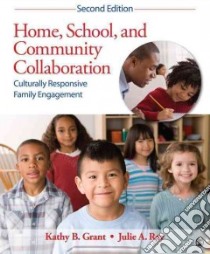 Home, School, and Community Collaboration libro in lingua di Grant Kathy B., Ray Julie