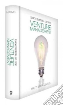 Encyclopedia of New Venture Management libro in lingua di Marvel Matthew R. (EDT)