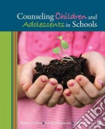 Counseling Children and Adolescents in Schools libro in lingua di Hess Robyn, Magnuson Sandy, Beeler Linda