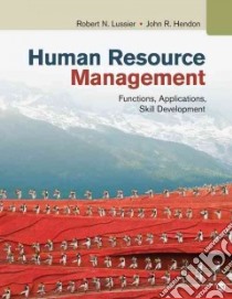 Human Resource Management libro in lingua di Lussier Robert N., Hendon John R.