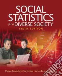 Social Statistics for a Diverse Society libro in lingua di Frankfort-Nachmias Chava, Leon-Guerrero Anna