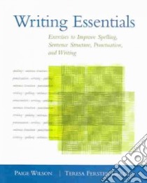 Writing Essentials libro in lingua di Teresa Glazier