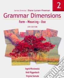 Grammar Dimensions 2 libro in lingua di Wisniewska Ingrid, Riggenbach Heidi, Samuda Virginia