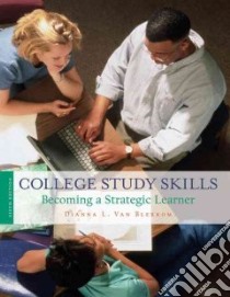 College Study Skills libro in lingua di Blerkom Dianna L. Van