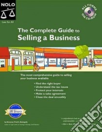 The Complete Guide to Selling a Business libro in lingua di Steingold Fred S.