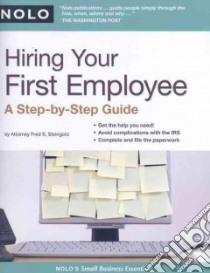 Hiring Your First Employee libro in lingua di Steingold Fred S.