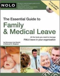 The Essential Guide to Family & Medical Leave libro in lingua di Guerin Lisa, England Deborah C.
