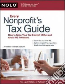 Every Nonprofit's Tax Guide libro in lingua di Fishman Stephen