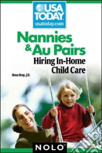 Nannies & Au Pairs libro in lingua di Bray Ilona M.
