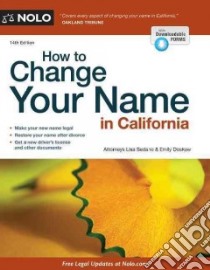 How to Change Your Name in California libro in lingua di Sedano Lisa, Doskow Emily