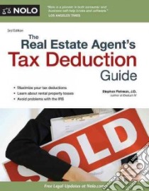 The Real Estate Agent's Tax Deduction Guide libro in lingua di Fishman Stephen