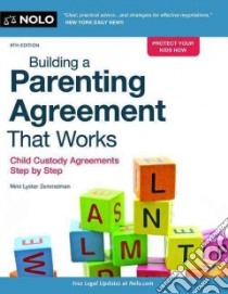 Building a Parenting Agreement That Works libro in lingua di Zemmelman Mimi Lyster