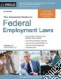 The Essential Guide to Federal Employment Laws libro in lingua di Guerin Lisa, Barreiro Sachi