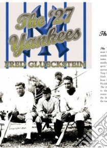 '27 Yankees libro in lingua di Fred  Glueckstein