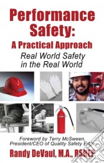 Performance Safety: A Practical Approach libro in lingua di Randy V. Devaul