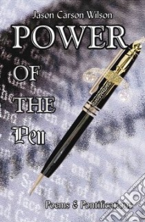 Power of the Pen libro in lingua di Jason , Carson Wilson