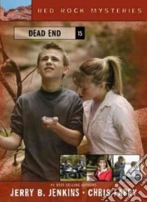 Dead End libro in lingua di Jenkins Jerry B., Fabry Chris