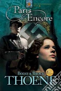 Paris Encore libro in lingua di Thoene Bodie, Thoene Brock