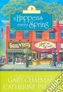 It Happens Every Spring libro in lingua di Chapman Gary D., Palmer Catherine