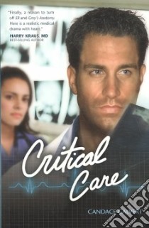 Critical Care libro in lingua di Calvert Candy