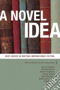 A Novel Idea libro in lingua di Olson Kathryn S. (EDT), Sjogren Caleb (EDT), Smith Erin E. (EDT)