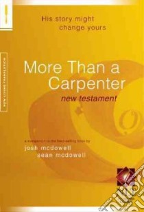 More Than a Carpenter libro in lingua di Tyndale House Publishers (COR)